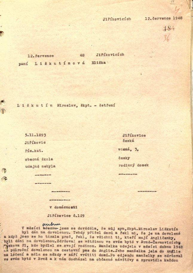 Z výslechu matky Miroslava Liškutína, Elišky Liškutínové. Ze dne 12. července 1948.